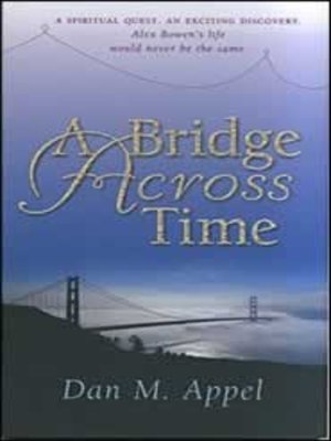 cover image of A Bridge Across Time